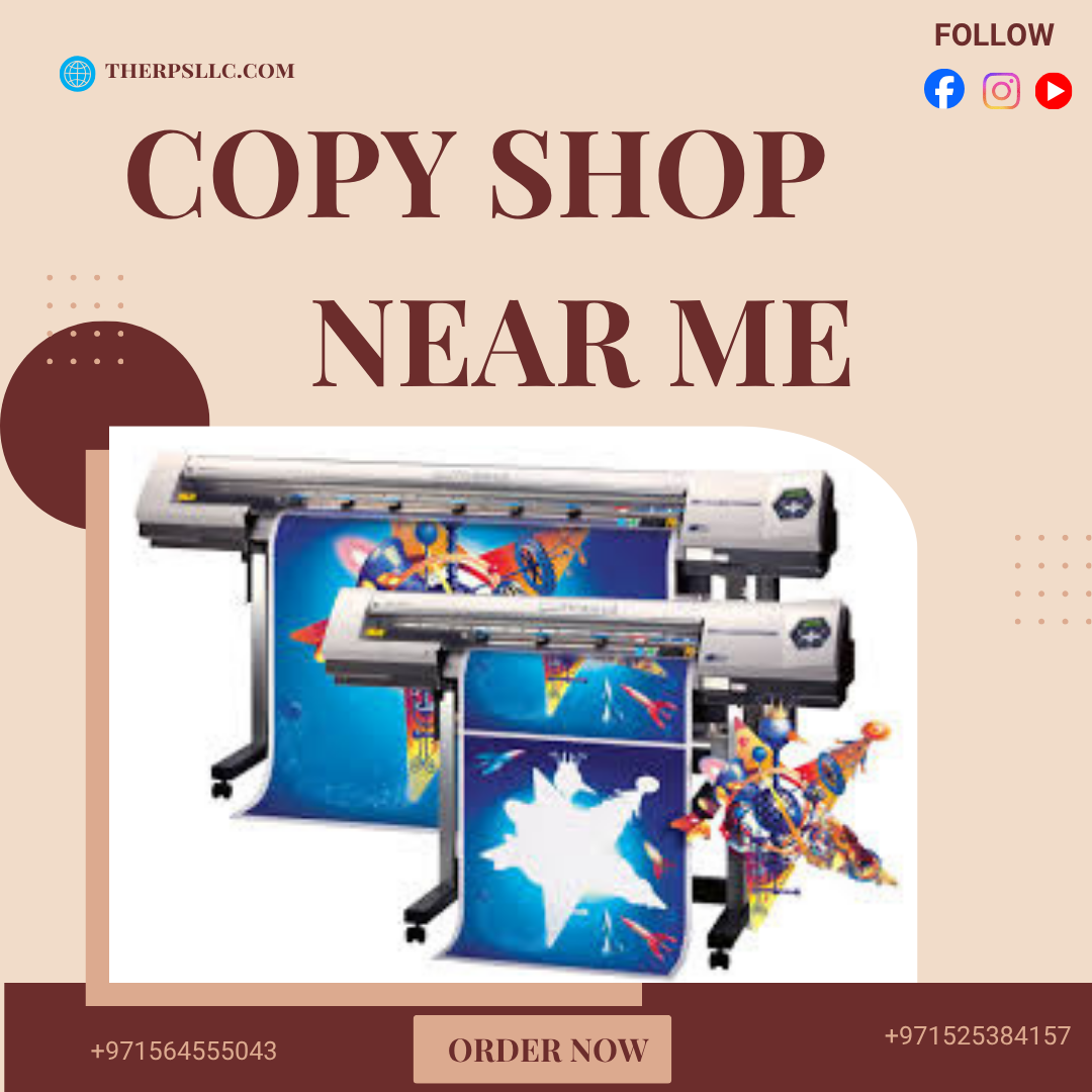 High-Quality Copy Shop Near Me | Reliable Printing Services in Dubai